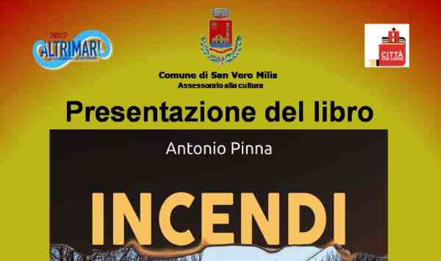 Presentazione del libro "Incendi" di Antonio Pinna